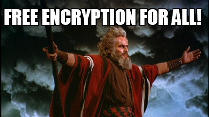 Meme showing free encryption